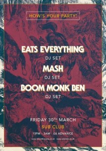 sub club 30th March with Eats Everything